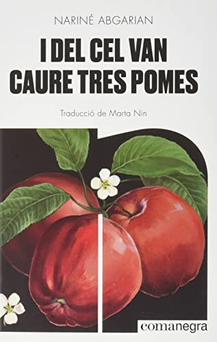 I del cel van caure tres pomes
