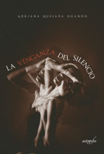 La venganza del silencio (Spanish Edition)