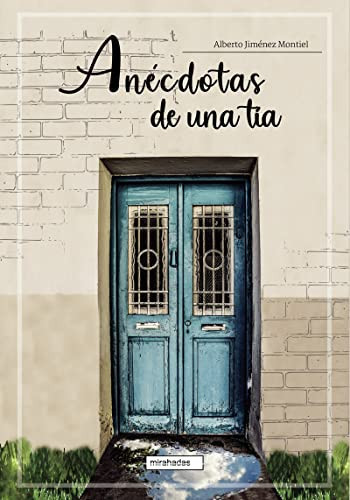 Anécdotas de una tía
