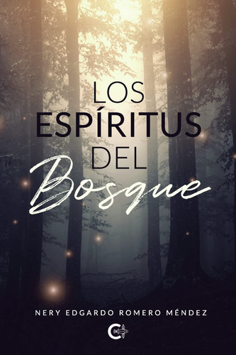 Los Espíritus del Bosque (Spanish Edition)