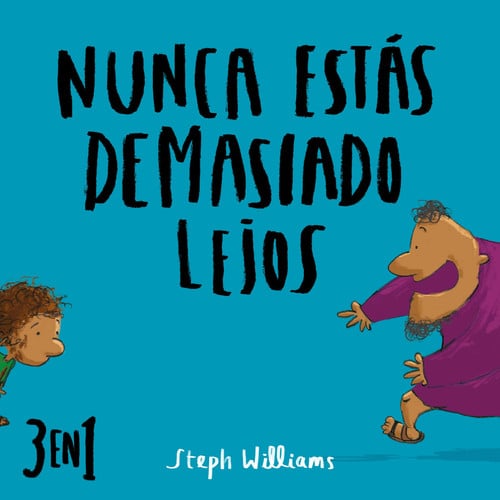 Nunca estás demasiado lejos