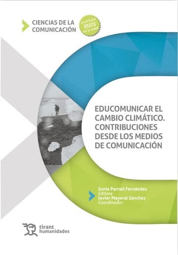 Educomunicar el cambio climático contribuciones desde los medios de comunicación