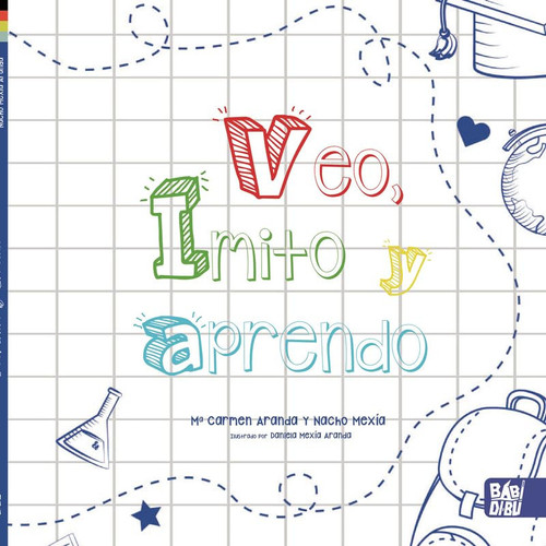 Veo, imito y aprendo