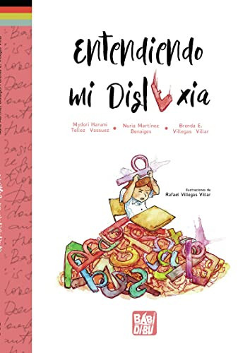 Entendiendo mi dislexia