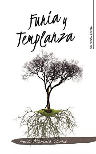 Furia y Templanza (Spanish Edition)