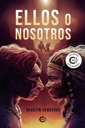 Ellos o nosotros (Spanish Edition)