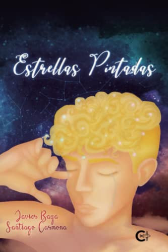 Estrellas pintadas (Spanish Edition)