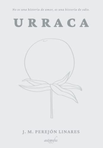 URRACA (Spanish Edition)