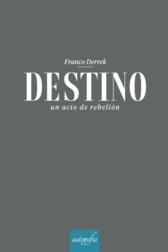 DESTINO (Spanish Edition)