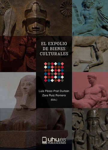 El expolio de los bienes culturales