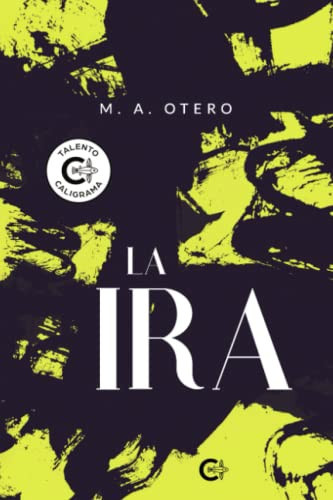 La Ira (Spanish Edition)