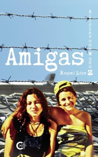 Amigas (Spanish Edition)