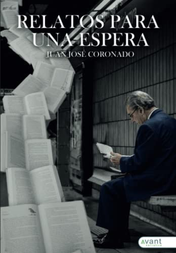 Relatos para una espera (Spanish Edition)