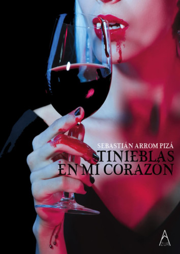 Tinieblas en mi corazón (Spanish Edition)