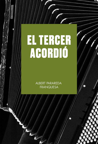 El tercer acordió