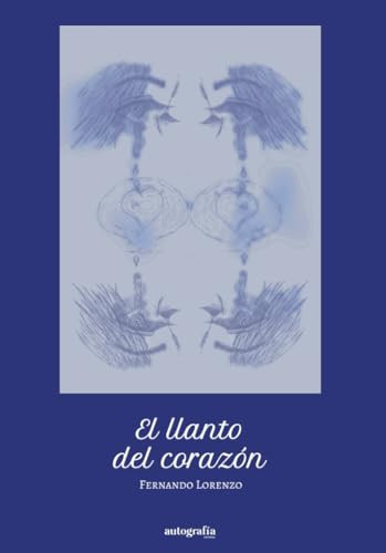 El llanto del corazon