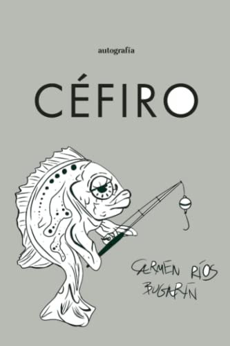 Céfiro (Spanish Edition)