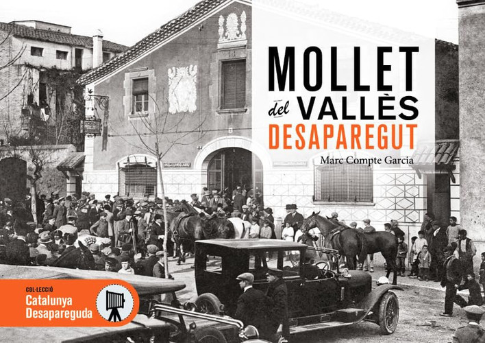 MOLLET DEL VALLÈS DESAPAREGUT