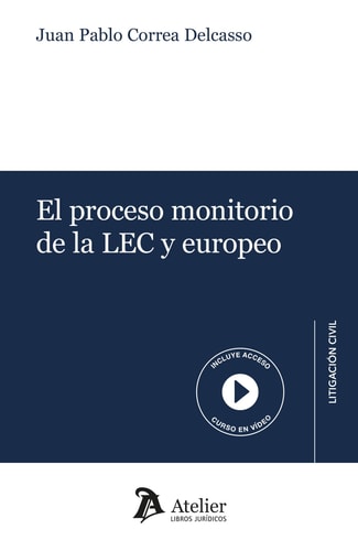 El proceso monitorio de la LEC y europeo