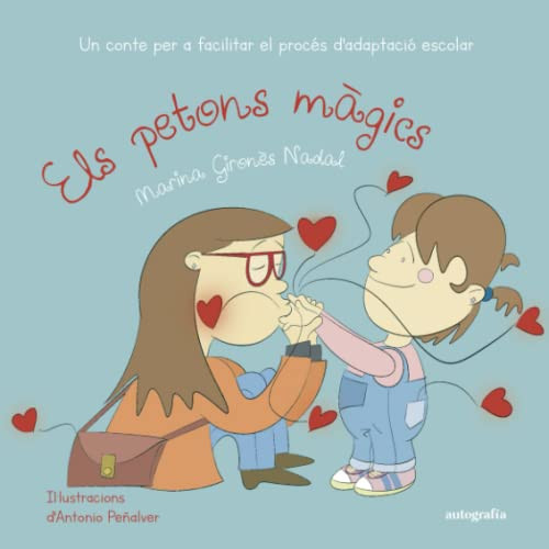 Els Petons Mágics (Catalan Edition)