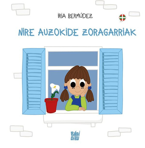 Nire auzokide zoragarriak
