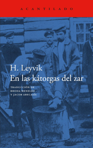 En las kátorgas del zar