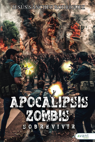 Apócalipsis zombis sobrevivir