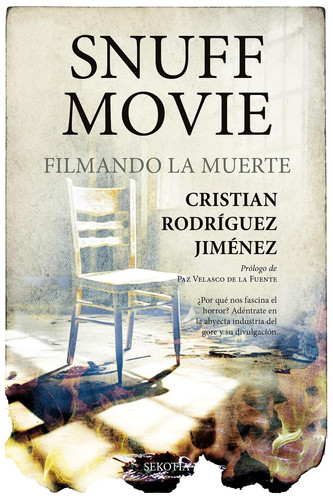 Snuff movies filmando la muerte