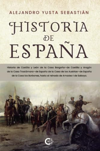Historia de España (Spanish Edition)