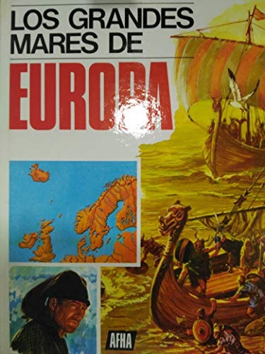 Los Grandes mares de Europa
