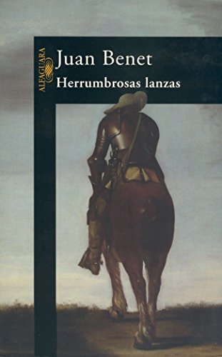 HERRUMBROSAS LANZAS (HISPANICA) (Spanish Edition)
