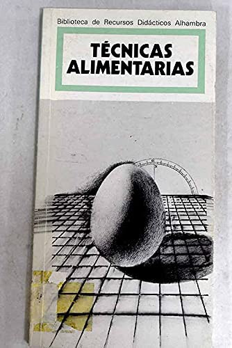 Tecnicas Alimentarias