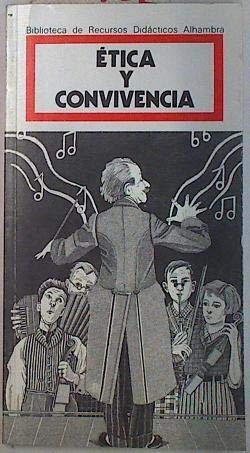 Etica y Convivencia