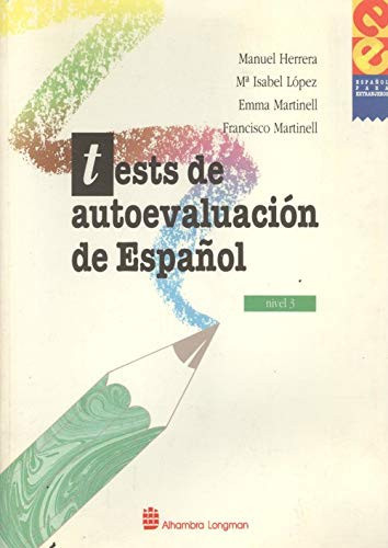 Tests de autoevaluación de español nivel 3