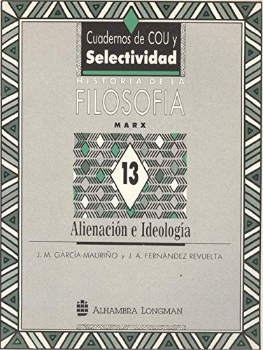 Marx alienación e ideología