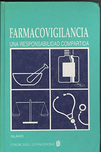 Farmacovigilancia una responsabilidad compartida