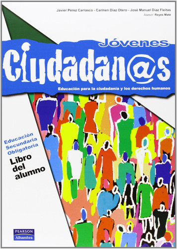 Jóvenes ciudadan@s pack del alumno (Ciudadanos) (Spanish Edition)