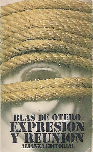 Expresion y Reunion (Sección Literatura) (Spanish Edition)