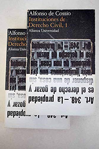 Instituciones de derecho civil: Derechos reales. Derecho de familia y sucesiones