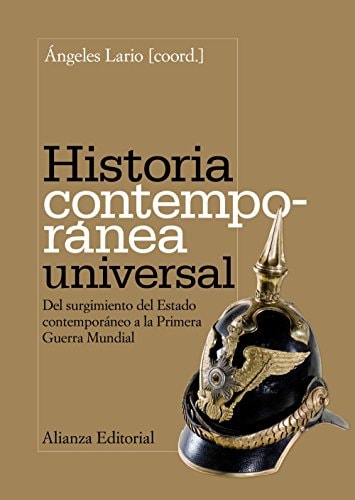 Historia contemporánea universal del surgimiento del Estado contemporáneo a la Primera Guerra Mundial