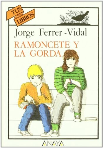 Ramoncete y la gorda