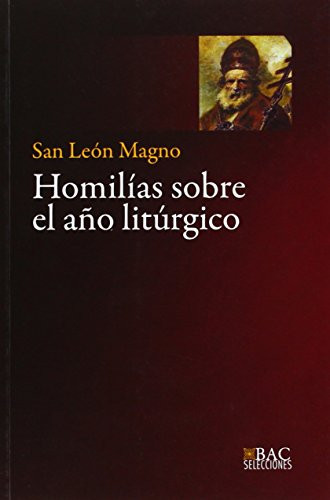 Homilías sobre el año litúrgico