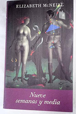 Nueve semanas y media: memorias de un amor
