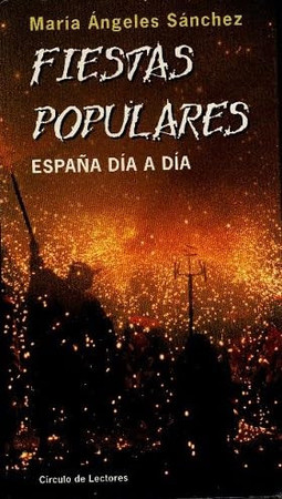 Fiestas populares: España día a día