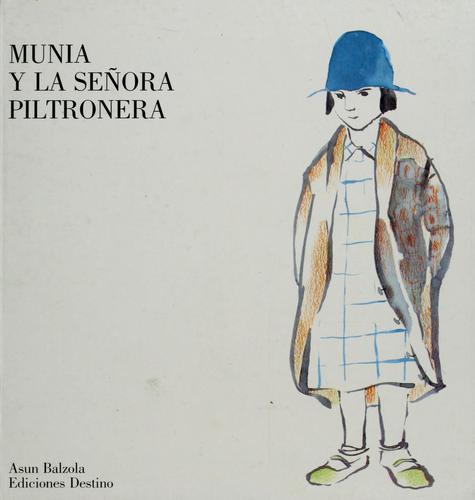 Munia Y LA Senora Piltoronera