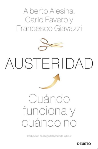 Austeridad Cuándo funciona y cuándo no