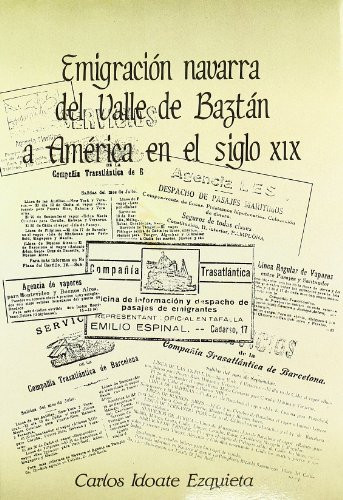 Emigración navarra del valle de Baztán a América durante el s. XIX