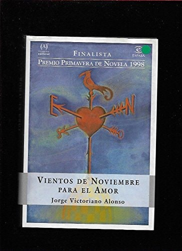 Vientos de noviembre (Narrativa) (Spanish Edition)