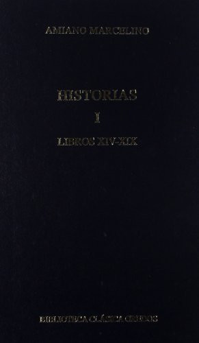 385. Historias I. Libros XIV - XIX (Spanish Edition)