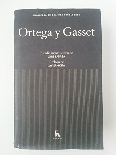Ortega y gasset (Spanish Edition)